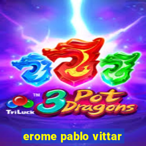 erome pablo vittar